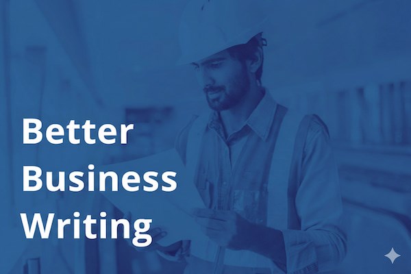 Better Business Writing